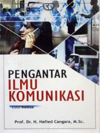 Pengantar Ilmu Komunikasi, 2nd ed.