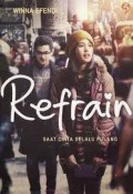 Refrain: Saat Cinta Selalu Pulang