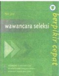 Berpikir Cepat: Wawancara seleksi