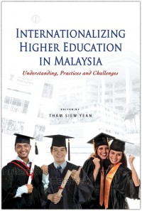 Internationalizing Higher Education in Malaysia