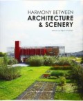 Harmony Between Architecture & Scenery
