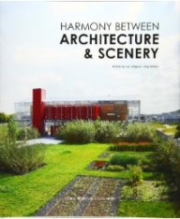 Harmony Between Architecture & Scenery