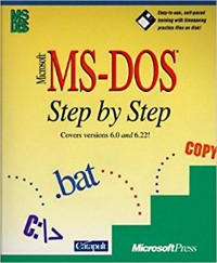 Microsoft MS-Dos Step by Step versi 6.0 dan 6.2