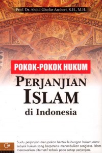 Pokok-Pokok Hukum Perjanjian Islam di Indonesia