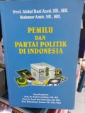 Pemilu dan Partai Politik di Indonesia