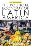 The Political Economy of Latin America : Reflection on Neoliberalism and Development