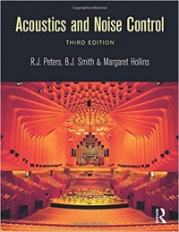 Acoustics and Noise Control 3rd ed.