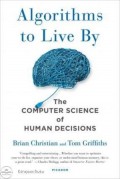 Algoritgms to Live by The Computer Science of Human Decisions