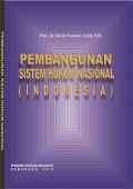 Pembangunan Sistem Hukum Nasional (Indonesia)