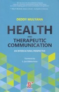 Health and Therapeutic Communication : An Intercultural Perspective