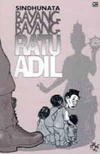 Bayang bayang Ratu Adil