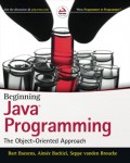 Beginning Java Programming: The Object-Oriented Approach