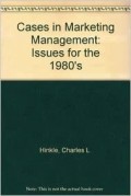 Cases in Marketing Management : Issues for the 1980