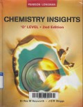 Chemistry Insights : 'O' level, 2nd ed.