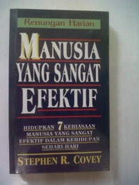 Renungan Harian : Manusia yang Sangat Efektif