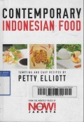 Contemporary Indonesian Food : Tempting and Easy Recipes