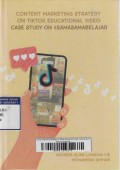 Content Marketing Strategy on Tiktok Educational Video: Case Study on #Samasamabelajar