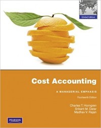 Cost Accounting: A Managerial Emphasis 14th ed.