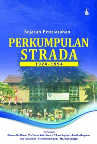 Sejarah penziarahan perkumpulan Strada 1924‒1994