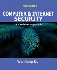 Computer & Internet Security: A Hands-on Approach 3rd ed.