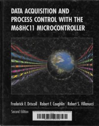 Data Acquisition And Process Control With The M68HC11 Microcontroller 2nd ed.