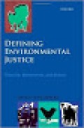 Defining Environmental Justice: Theories, Movements, and Nature