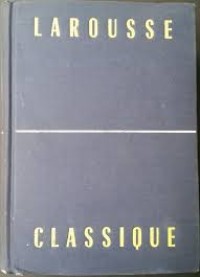 Dictionnaire Larousse Classique