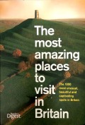 The Most Amazing Place to Visit in Britain