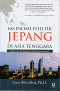 Ekonomi Politik Jepang di Asia Tenggara