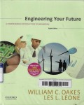 Engineering Your Future: A Comprehensive Introduction to Engineering 8th ed.