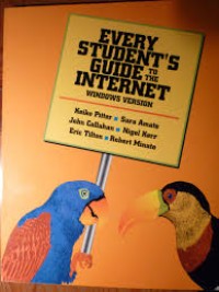 Every Stdent's Guide To The Internet