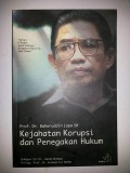 Kejahatan Korupsi dan Penegakan Hukum