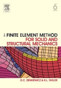 The Finite Element Method for Solid and Structural Mechanics 6th ed.