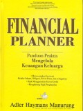 Financial Planner : Panduan Praktis Mengelola Keuangan Keluarga