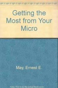 Getting Most from Your Micro