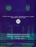 Pendidikan Ilmu Kesehatan Anak Berkelanjutan Penatalaksanaan Mutakhir Penyakit Infeksi Pada Anak 18 - 19 Mei 2001