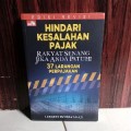 Hindari Kesalahan Pajak : rakyat senang jika anda patuh
