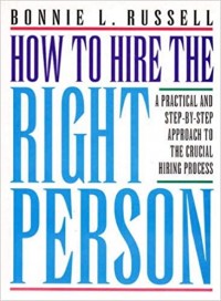 How to hire The Right Person