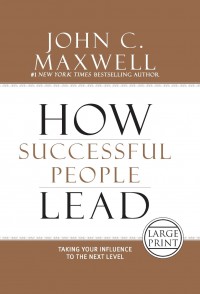 How Successful People Lead