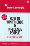 How to Win Friend & Influence People in the Digital Age