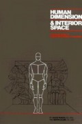 Human Dimension & Interior Space : A Source of Design Refence Standards