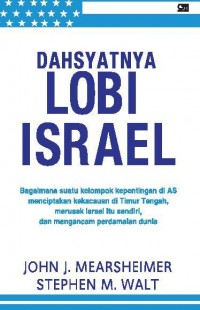 Dahsyatnya Lobi Israel