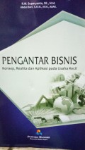 Pengantar Bisnis : Konsep, Realita, dan Aplikasi pada Usaha Kecil