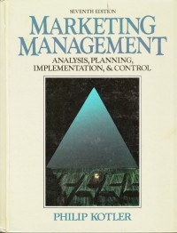 Marketing Management : Analysis, Planning, Implementation, and Control