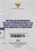 Criteria and Requirements for the Determination and list of Business Fields closed and open with conditions to Investment