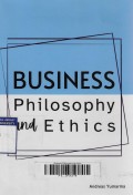 Business Philosophy and ethics