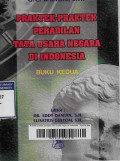 Praktek-praktek peradilan tata usaha negara di Indonesia : buku ke dua
