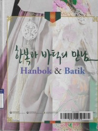 Hanbok & Batik