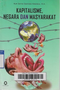 Kapitalisme, Negara dan Masyarakat