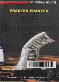 Praktek-Praktek Peradilan Tata Usaha Negara (Buku Ketiga)